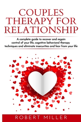 Couples therapy for relationship: A complete gu... B08QBQJZKT Book Cover