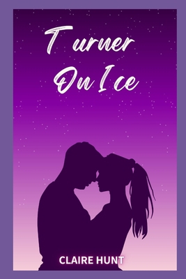 Turner On Ice B0BCWNZMN8 Book Cover