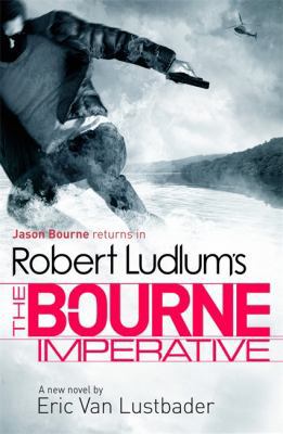 Robert Ludlum's the Bourne Imperative 1409128903 Book Cover