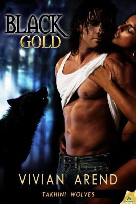 Black Gold (Takhini Wolves) 1609287096 Book Cover