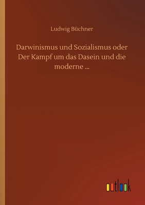 Darwinismus und Sozialismus oder Der Kampf um d... [German] 3752313536 Book Cover