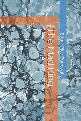 The Mad King B087L4MKFJ Book Cover