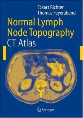 Normal Lymph Node Topography: CT Atlas 3540208577 Book Cover