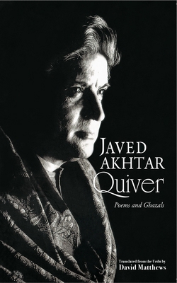 Quiver: Poems and Ghazals 8172235127 Book Cover
