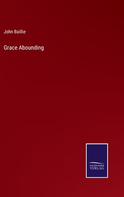 Grace Abounding 3375057393 Book Cover