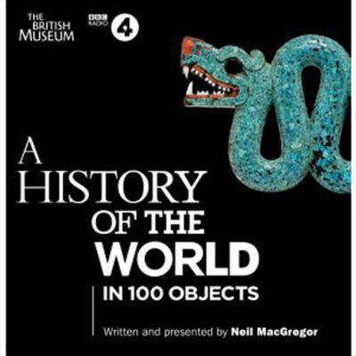 A History of the World in 100 Objects 140846988X Book Cover