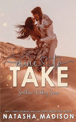 Mine to Take: Small town second chance sports r... 1990376711 Book Cover