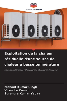 Exploitation de la chaleur résiduelle d'une sou... [French] 6207207238 Book Cover