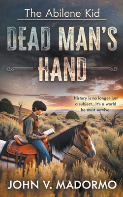 The Abilene Kid: Dead Man's Hand 1965596231 Book Cover