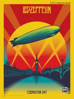 Led Zeppelin -- Celebration Day: Authentic Guit... 0739094246 Book Cover
