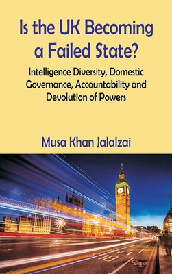 Is the UK Becoming a Failed State? Intelligence... 9393499233 Book Cover