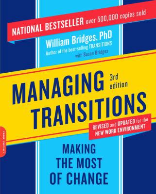 Managing Transitions: Making the Most of Change B003STCPNU Book Cover