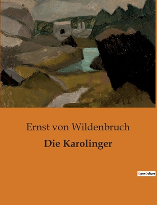 Die Karolinger [German] B0BTWNSDVB Book Cover