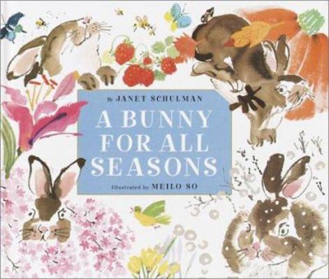 A Bunny for All Seasons 0375922563 Book Cover