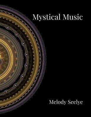 Mystical Music 1079153578 Book Cover