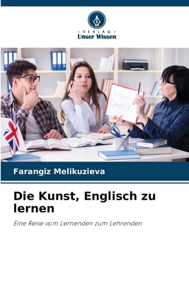 Die Kunst, Englisch zu lernen [German] 6209250459 Book Cover