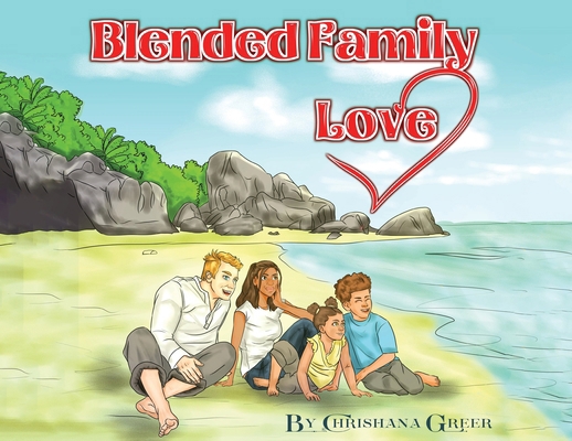 Blended Family Love 1955411247 Book Cover