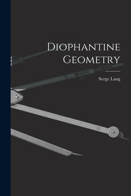 Diophantine Geometry 1014519640 Book Cover