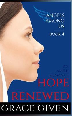 An Amish Romance: Hope Renewed 1535160381 Book Cover