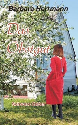 Das Obstgut: Schwere Zeiten [German] 3740731850 Book Cover