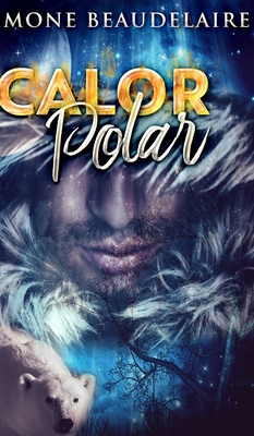 Calor Polar [Portuguese] 1715676483 Book Cover