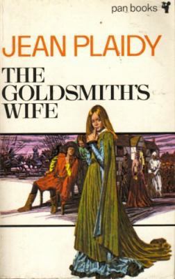 The Goldsmith's Wife B0010R7UUK Book Cover