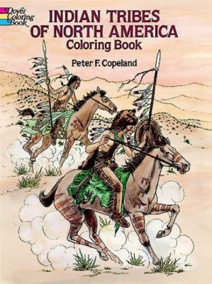 Indian Tribes of North America Coloring Book 0486263037 Book Cover