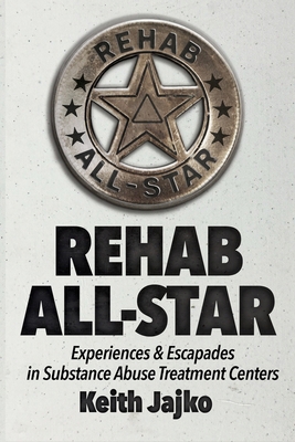 Rehab All-Star 1959457098 Book Cover