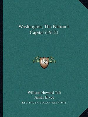 Washington, The Nation's Capital (1915) 116718288X Book Cover