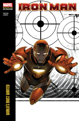 Iron Man Modern Era Epic Collection: World's Mo... 1302956647 Book Cover