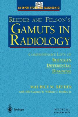 Reeder and Felson's Gamuts in Radiology on CD-R... 0387142282 Book Cover