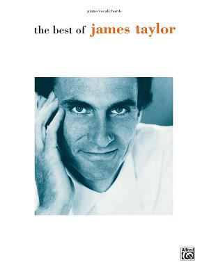 The Best of James Taylor: Piano/Vocal/Chords B00A2PTP72 Book Cover