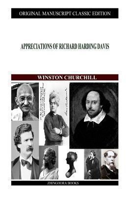 Appreciations Of Richard Harding Davis 1480021520 Book Cover