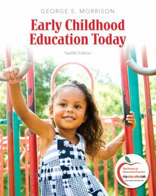 Early Childhood Education Today 013703458X Book Cover