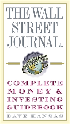 The Wall Street Journal Complete Money and Inve... 0307236994 Book Cover