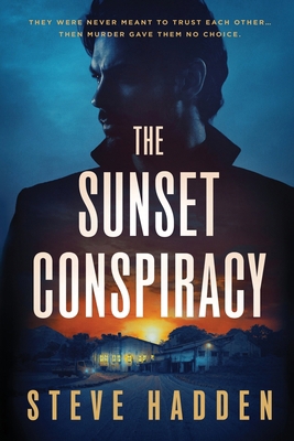 The Sunset Conspiracy 1963584090 Book Cover