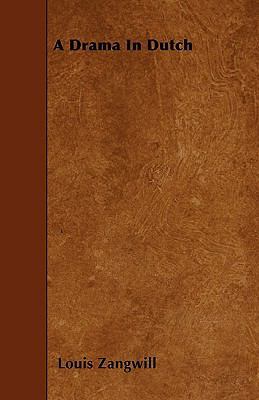A Drama In Dutch 1445545381 Book Cover