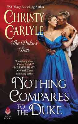 Nothing Compares to the Duke: The Duke's Den 0062854011 Book Cover