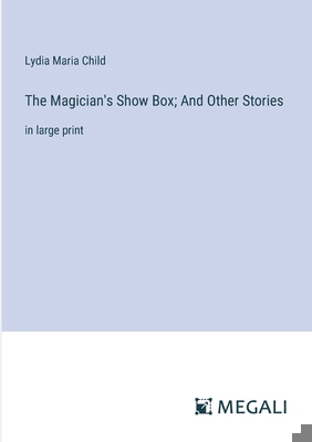 The Magician's Show Box; And Other Stories: in ... 3387317263 Book Cover