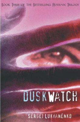 Twilight Watch 1401360211 Book Cover