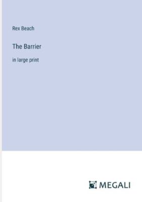 The Barrier: in large print 3387031025 Book Cover