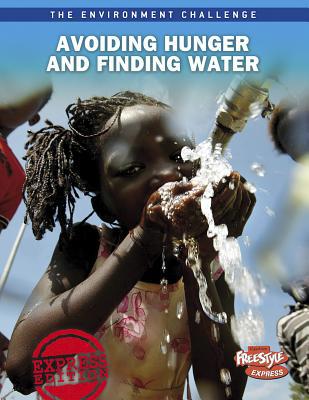 Avoiding Hunger and Finding Water 1410943194 Book Cover