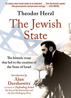 The Jewish State: The Historic Essay That Led t... 1510755314 Book Cover