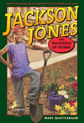 Jackson Jones and the Puddle of Thorns 078576237X Book Cover