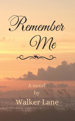 Remember Me B09ZCQX87S Book Cover