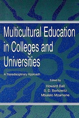 Multicultural Education in Colleges and Univers... 0805816941 Book Cover