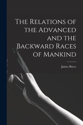 The Relations of the Advanced and the Backward ... 1018970827 Book Cover