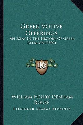 Greek Votive Offerings: An Essay In The History... 116391892X Book Cover