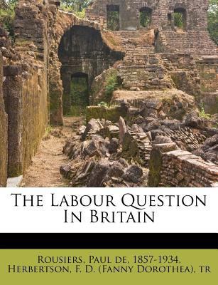 The Labour Question in Britain 1178814580 Book Cover