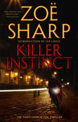 Killer Instinct (Charlie Fox) 1935415131 Book Cover